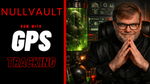Null Vault Update: Real-Time GPS Tracking Changes the Game