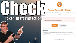 Stop Microsoft 365 Token Theft with Check